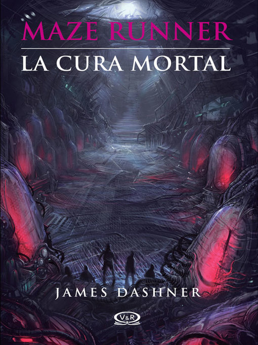 Title details for La cura mortal by James Dashner - Available